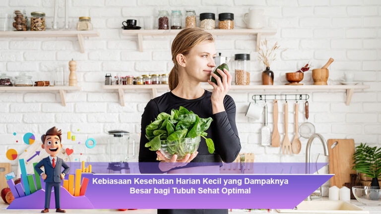 Kebiasaan-Kesehatan-Harian-Kecil-yang-Dampaknya-Besar-bagi-Tubuh-Sehat-Optimal