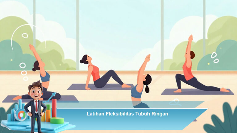 Latihan-Fleksibilitas-Tubuh-Ringan
