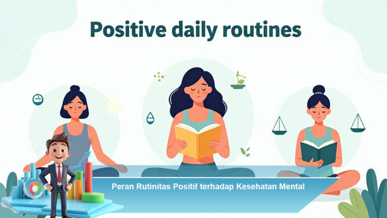 Peran-Rutinitas-Positif-terhadap-Kesehatan-Mental